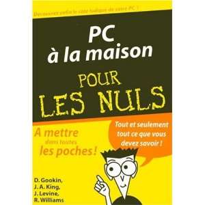  PC Ã  la maison Pour Les nuls (French Edition 