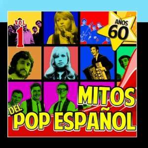  Años 60. Mitos del Pop Español Vol.1 Various Artists 