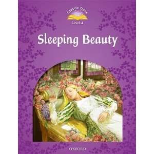    Classic Tales Level 4 Sleeping Beauty (9780194239547) Books