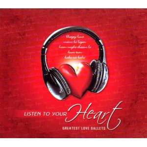  Listen to your heart greatest love ballets Various artist Music