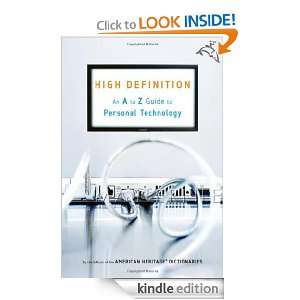 High Definition An A to Z Guide to Personal Technology Editors of 