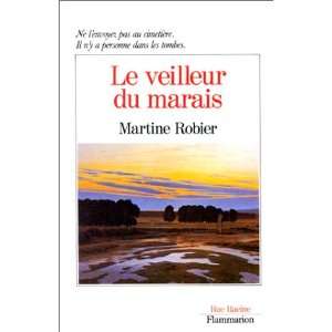  Le veilleur du marais: Roman (Rue Racine) (French Edition 