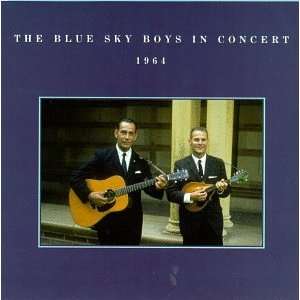  In Concert 64 Blue Sky Boys Music