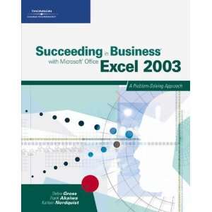  in Business with Microsoft Office Excel 2003 A Problem Solving 