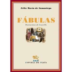   FABULAS (9788496956490) Félix María de; Grandville Samaniego Books