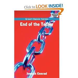  End of the Tether (9788132037170) Joseph Conrad Books