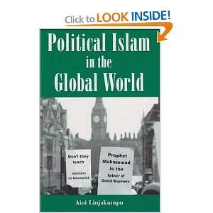  Political Islam in the Global World (9780863723209): Aini 