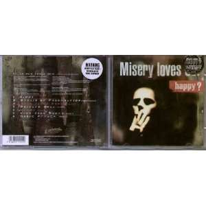  MISERY LOVES CO   HAPPY   CD (not vinyl) MISERY LOVES CO 