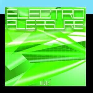  Electro Pleasure Vol. 1 Various Artists Music