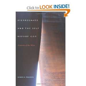  Kierkegaard and the Self before God Anatomy of the Abyss 