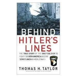  Behind Hitlers Lines Publisher Presidio Press Thomas H 