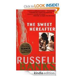 The Sweet Hereafter Russell Banks  Kindle Store