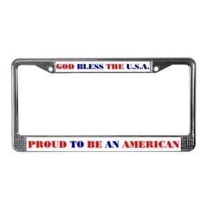  PROUD TO BE AN AMERICAN Politics License Plate Frame by 