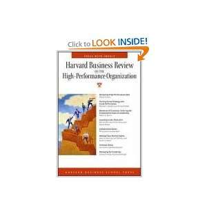  Harvard Business Review on the High performance Organization 