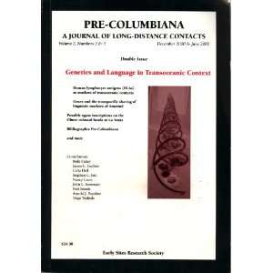  Pre Columbiana: A Journal of Long Distance Contacts. December 