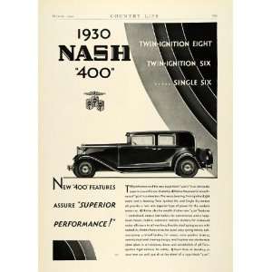  1930 Ad Antique Nash 400 Series Automobiles Twin Ignition 