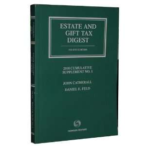  Estate & Gift Tax Digest (2010 Cumulative Supplement No. 1 