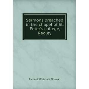   chapel of St. Peters college, Radley Richard Whitmore Norman Books