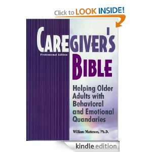 Caregivers Bible Helping Older Adults with Behavioral and Emotional 