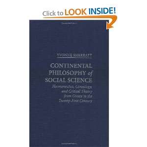  Continental Philosophy of Social Science: Yvonne Sherratt 