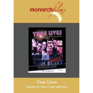    True Lives   Episode #2 Have Castle will Party Movies & TV