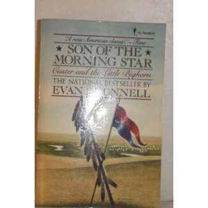  Son of the Morning Star Evan S. Connell Books