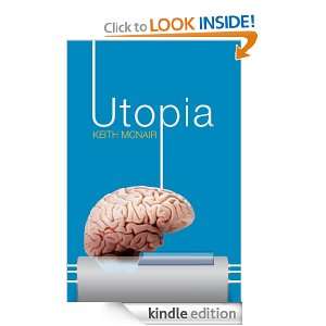 Utopia Keith McNair  Kindle Store