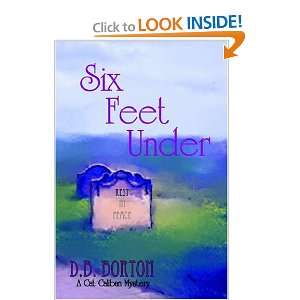 Six Feet Under (9781591330530) D. B. Borton Books
