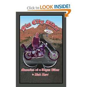 sin city rider memoirs of a vegas biker and over