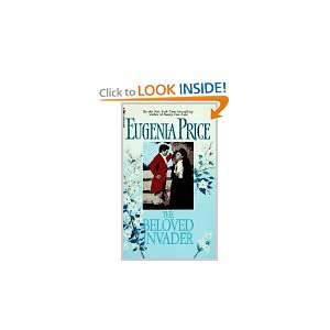  The Beloved Invader (9780553269093) Eugenia Price Books
