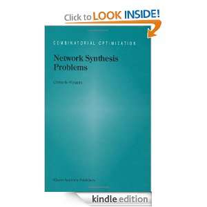 Network Synthesis Problems (Combinatorial Optimization) C. Wynants 