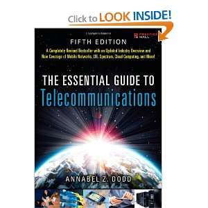  Essential Guide to Telecommunications, The (5th Edition 