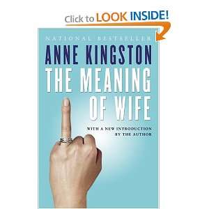 Meaning of Wife~Anne Kingston (9780006394006) Anne 