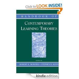 Handbook of Contemporary Learning Theories Stephen B. Klein, Robert R 