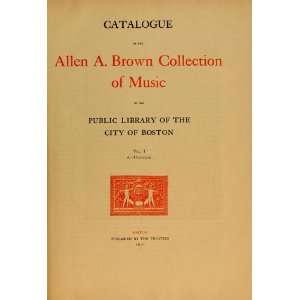  Of The Allen A. Brown Collection Of Music In The Public Library 