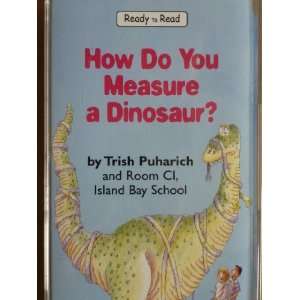  Ready to Read   Fluent Level How Do You Measure a Dinosaur 