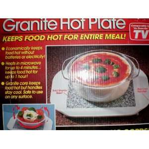 Granite Hot Plate    Economically keeps food hot without batteries or 