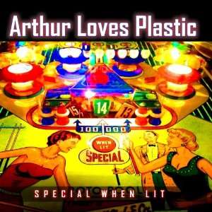  Special When Lit Arthur Loves Plastic Music