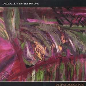  Dark Ages Reprise Steve Mednick Music