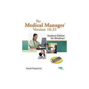    The Medical Manager Student Edition, Version 10.31 