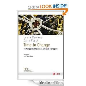 Time to Change: Contemporary Challenges for Haute Horlogerie (Cultura 
