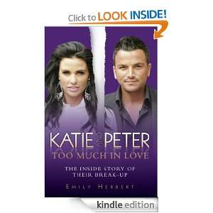 Katie and Peter Too Much in Love Emily Herbert  Kindle 