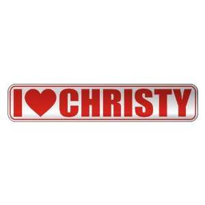 LOVE CHRISTY  STREET SIGN NAME