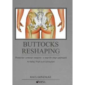  Buttocks Reshaping a step by step approach to posterior 