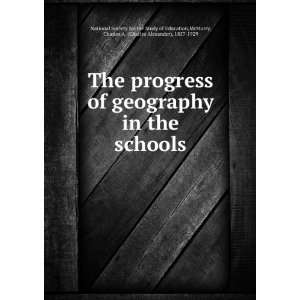  The progress of geography in the schools McMurry, Charles 