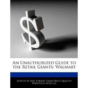   Guide to the Retail Giants  (9781276162401) Ken Torrin Books