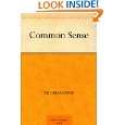 Common Sense by Thomas Paine ( Kindle Edition   Mar. 17, 2006 
