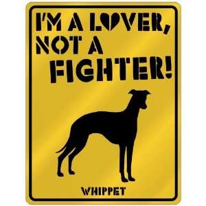  New  I Am A Whippet Lover / Lovin  Parking Sign Dog 