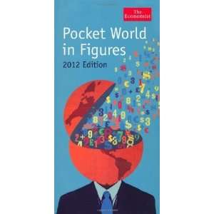   World in Figures: 2012 (Economist) [Hardcover]: Economist: Books