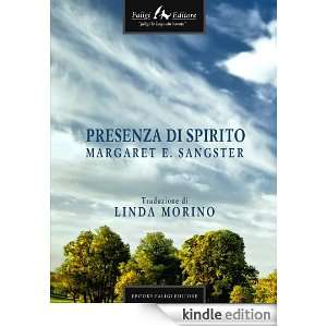 Presenza di spirito (Italian Edition) Margaret Elizabeth Sangster 